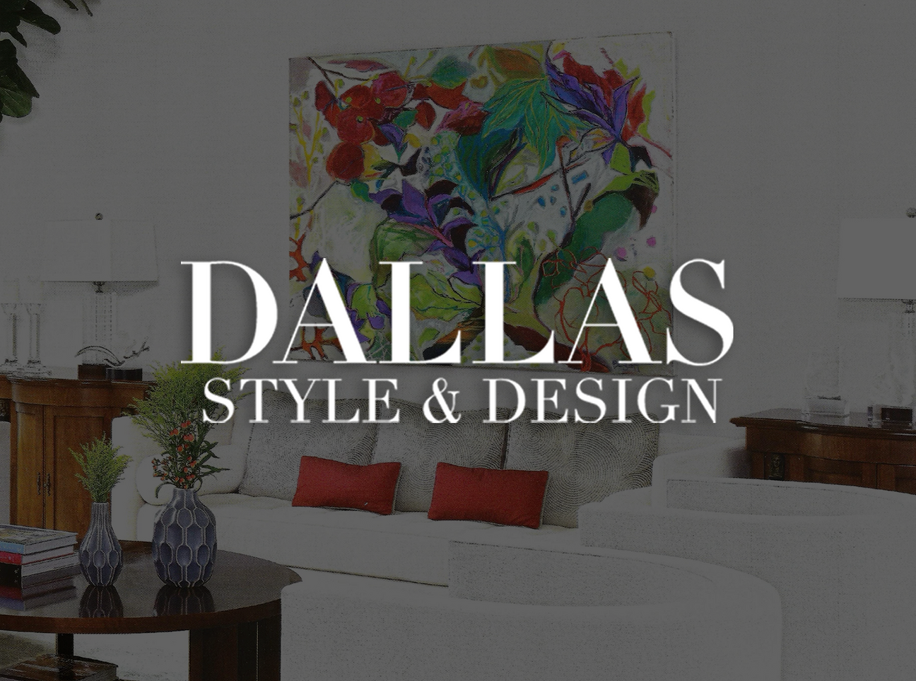 Dallas Style & Design | Fall 2022