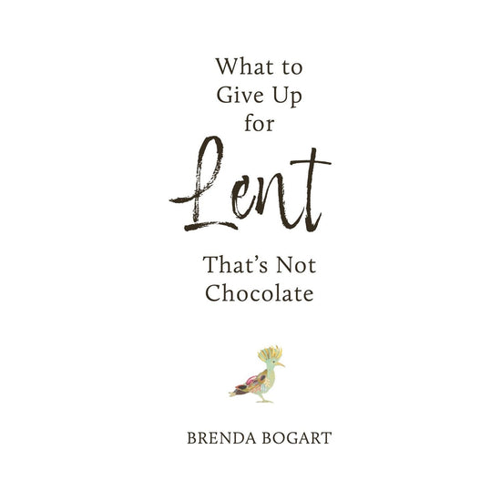 What to Give Up for Lent That's Not Chocolate